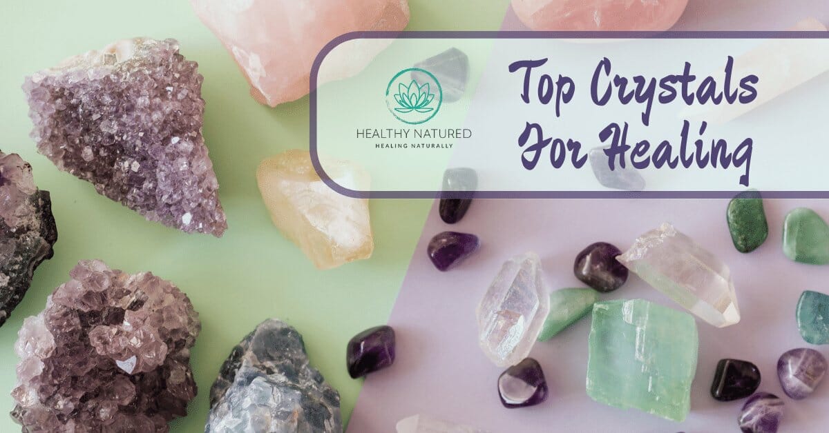 Top Crystals For Healing - Discover Our Best 9 Crystal Mix