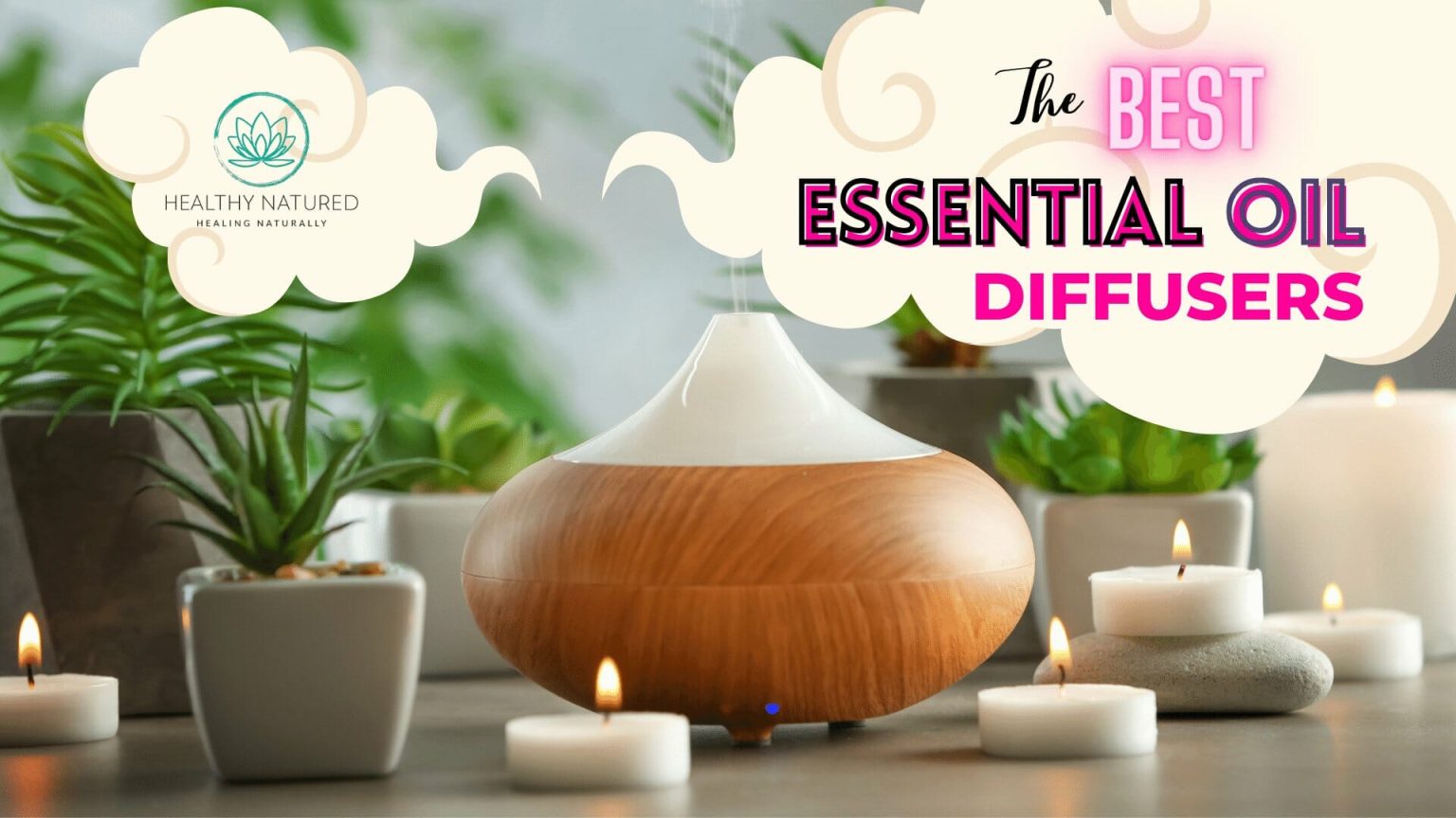 The 5 Best Essential Oil Diffusers - Full Reviews Revealed