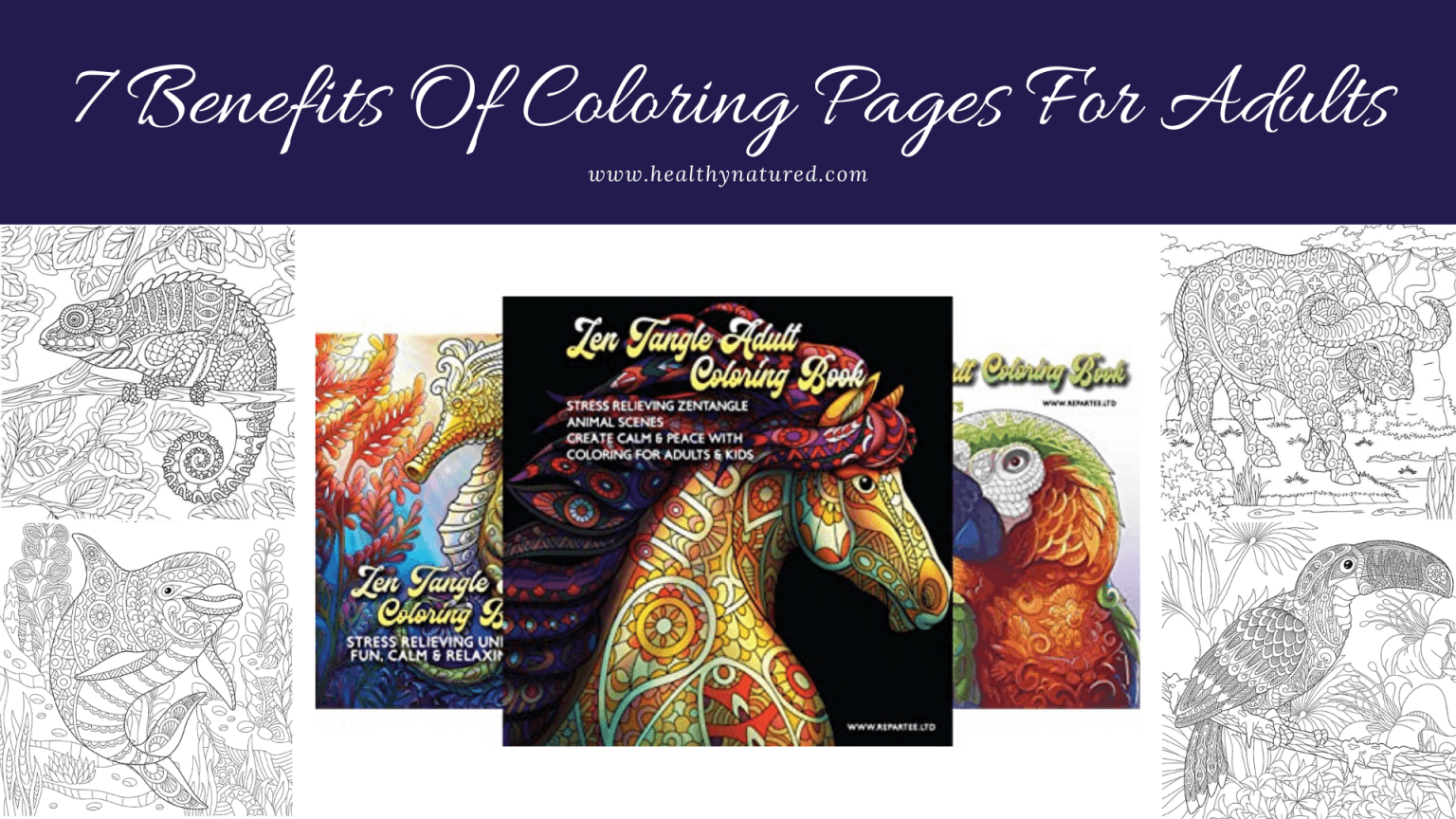 Coloring Pages For Adults: 7 Astounding Benefits To Know