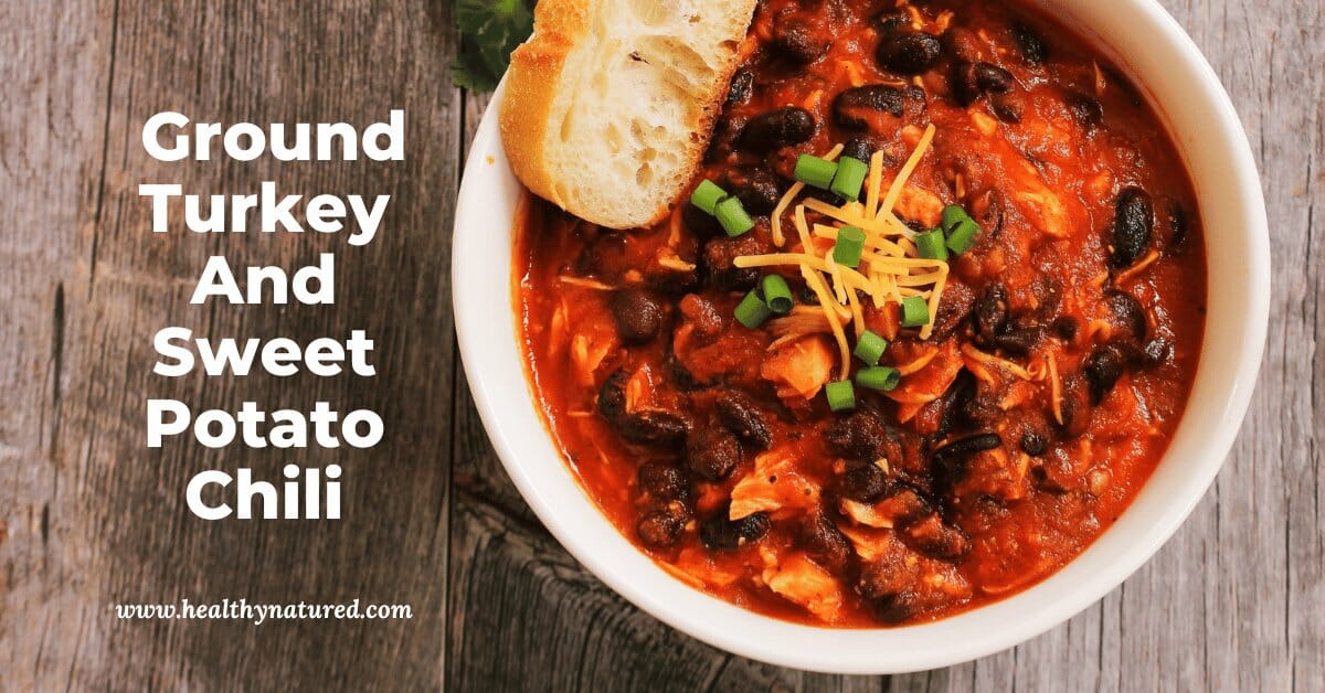 ground turkey and sweet potato chili recipe