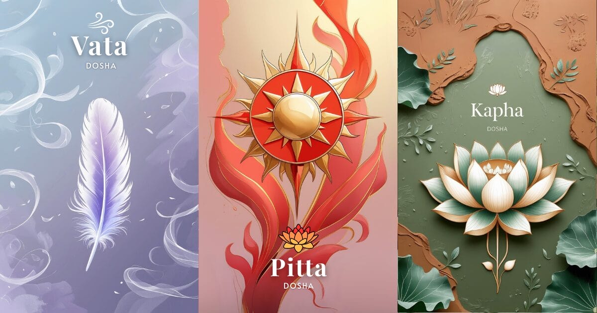 What are the doshas? Pitta Kapha Vata