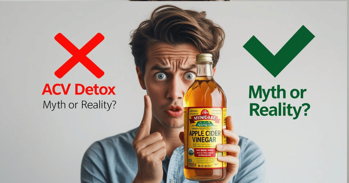 acv detox - confused person asking whether acv detox for weight loss is myth or reality.